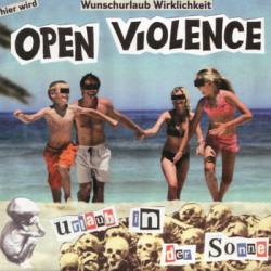 Open Violence : Urlaub in der Sonne
